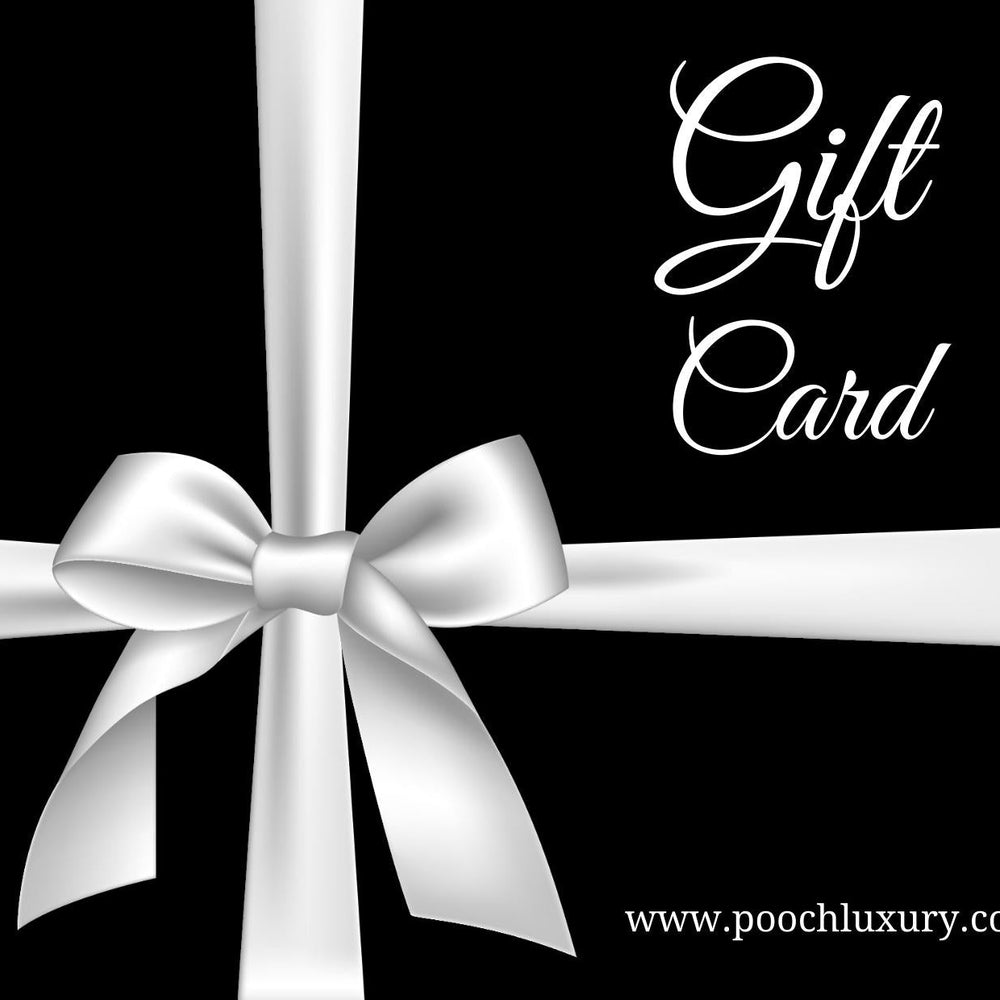 
                  
                    Gift Card - Pooch Luxury
                  
                